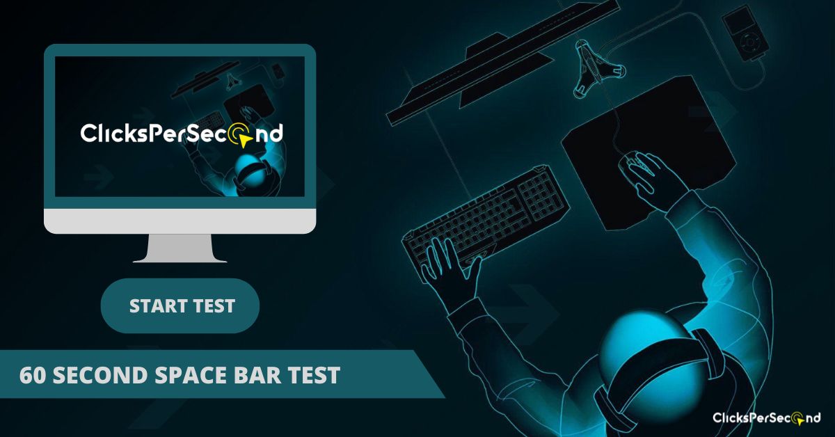 60 Second Spacebar Test Ultimate Spacebar Clicking Challenge